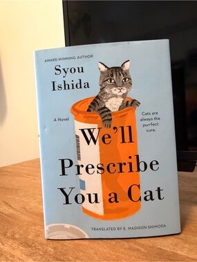 We'll Prescribe You a Cat - Blue & Orange Cover -